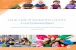 CHILD CARE IN ARLINGTON COUNTY · Child Care in Arlington County: A Land Use Research Report • Arlington County is the only jurisdiction in Virginia that licenses and regulates