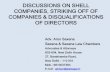 DISCUSSIONS ON SHELL COMPANIES, STRIKING OFF OF … of companies... · DISCUSSIONS ON SHELL COMPANIES, STRIKING OFF OF COMPANIES & DISQUALIFICATIONS OF DIRECTORS Adv. Arun Saxena