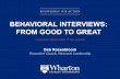 BEHAVIORAL INTERVIEWS: FROM GOOD TO GREAT · 2019-12-13 · Deb Rosenbloom, Hancock Leadership 3 • The opening • Behavioral interview questions • Resume walk-through • The