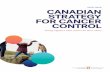 CANADIAN STRATEGY FOR CANCER CONTROL · Canadian Strategy for Cancer Control External Advisory Committee. The Canadian Partnership Against Cancer was created by the federal government
