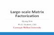 Large-scale Matrix kijungs/etc/10-405.pdfآ  Large-scale Matrix Factorization ... Large-scale Matrix
