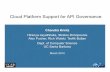 Cloud Platform Support for API Governanceckrintz/racelab/EAGER.pdfCloud Platform Support for API Governance Chandra Krintz Hiranya Jayathilaka, Stratos Dimopoulos Alex Pucher, Rich