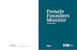 Female Founders Monitor - Bundesverband Deutsche Startups€¦ · accessing venture capital or business angels. The funding gap may be related ... female founded startups in Germany,
