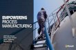 EMPOWERING PROCESS MANUFACTURING...Achieving enterprise excellence across the value chain with digital innovation OIL & GAS, MINING and Utilities CHEMICAL PHARMA Productivity & Work
