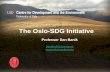 The Oslo-SDG Initiative - uio.no · SDSN Australia/Pacific (2017) Getting started with the SDGs in universities: A guide for universities, higher education institutions, and the academic