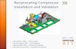 Reciprocating Compressor Installation and Validationedge.rit.edu/edge/P11452/public/MSD_P11452_Final... · Reciprocating Compressor Installation and Validation MSD II - 11452 •