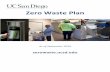 Zero Waste Plan - UCSD Sustainability · Hillcrest), which is setting its own zero waste goals by 2020. This zero waste plan is a living document and will be continually updated to