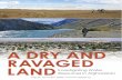 A DRY AND RAVAGED LANDenvironmental.geology-guy.com/articles/dry-ravaged-land.pdf · RAVAGED LAND page 26 ... to abandon their land and flee to larger cities and towns. Today, villages