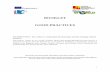 BOOKLET GOOD PRACTICES · 2018-12-08 · 1 BOOKLET GOOD PRACTICES ERASMUS PLUS Key Action 2: Cooperation for innovation and the exchange of good practices The Project “Water in