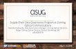 Supply Chain Data Governance Program at Corning Optical ... AC Slide Decks...• Organized glossary used to define fields within SAP • Provides consistent meaning of common business