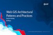 Web GIS: Architectural Patterns and Practices · Automating Web GIS Workflows •Use Python scripts for administrative and analytical tasks-Can use the API in a “raw” Python script
