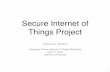 Secure Internet of Things Project - Stanford Computer Forumforum.stanford.edu/events/2016/slides/iot/Phil.pdfSecure Internet of Things Project (SITP) Two Game-Changers 7 • ARM Cortex