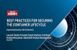 THE CONTAINER LIFECYCLE BEST PRACTICES FOR ...blog.domb.net/wp-content/uploads/Best-practices-for...BEST PRACTICES FOR SECURING THE CONTAINER LIFECYCLE Improving Security with Containers
