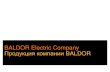 BALDOR Electric Company Продукция компании …Клиноремѐнные передачи мощностью менее 1 л.с. (FHP) Зубчатые ремѐнные