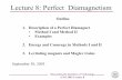 Lecture 8: Perfect Diamagnetism - MITweb.mit.edu/6.763/www/FT03/Lectures/Lecture8.pdf · Lecture 8: Perfect Diamagnetism Outline 1. Description of a Perfect Diamagnet • Method I