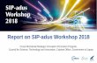 E-SIP-adus Workshop 2018 Reporten.sip-adus.go.jp/evt/workshop2018/file/ws2018_report_e.pdf · Report on SIP-adus Workshop 2018 Cross-Ministerial Strategic Innovation Promotion Program,