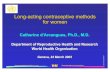 Long-acting contraceptive methodsLong acting contraceptive methods … · 2016-06-27 · Department of reproductive health and research Département santé et recherche génésiques