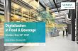 Digitalization in Food & Beverage - Siemens Türkiye...Page 4 Digitalization in Food & Beverage Industries - 2017 DF FA AS F&B Sources: 3) Barclays report, Nov. 2015 • Natural processing