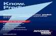 Know. Predict. Connect. Know. Predict. - Aviation Group Marketing€¦ · Aviation Maintenance & Engineering (China): The only aviation MRO magazine in Chinese, serving China as well