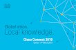 Global vision. Local knowledge. - Cisco · 3. Hybrid Cloud –Cisco Partnership with Google and AWS On-Premises Environment Cisco StealthwatchCloud Cisco CSR1000v Istio Cisco CloudCenter