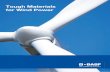 Tough Plastics for Wind Power - BASF Polyurethanes€¦ · low emission and VOC values BASF provides solutions for glass and carbon fiber profiles. Properties Test Standard Elastocoat