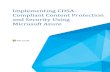 Implementing CDSA- Compliant Content Protection and ...download.microsoft.com/download/6/F/6/6F60F560-3A3F... · Implementing CDSA-Compliant Content Protection and Security Using