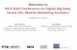 Welcome to NYU 2015 Conference on Digital Big …pages.stern.nyu.edu/.../Events/PPTS/Luo_Keynote_Big_Data.pdfWelcome to NYU 2015 Conference on Digital Big Data, Smart Life, Mobile