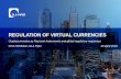 REGULATION OF VIRTUAL CURRENCIES - Eventact Whittaker... · 2018-05-02 · to Mark Carney, the Governor of the Bank of England, the answer is no. In a recent speech, Mr Carney argued