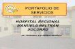 PORTAFOLIO DE SERVICIOS - hospitalmanuelabeltran.gov.co · PORTAFOLIO DE SERVICIOS . MISIÓN ... necesidades de la población, con talento humano calificado”. VISIÓN “Ser en