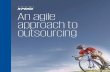 An agile approach to outsourcing - KPMG · 2018-08-09 · An agile approach to outsourcing Outsourcing can be a complex endeavor, even for experienced companies with a number of outsourcing