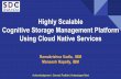 Highly Scalable Cognitive Storage Management Platform ... · Storage Management Evolution Storage Storage Storage Manager Storage Manager Storage Manager üEach storage device type