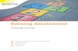 Raising Attainment - Creative Education and creative teaching ideas that enable, motivate and engage