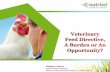 Veterinary Feed Directive (VFD) - CHICK-NEWS · Butyrate analysis in vivo: Poultry Experimental setup In 2 experiments, broilers were supplemented with butyrate products (each corresponding