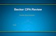 Becker CPA Review · 2019-01-17 · Becker Professional Education students pass at double the rate of all CPA exam candidates who did not take a Becker course, based on averages of