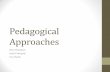 Pedagogical Approaches - University of Manitoba · consensus about where the pedagogical method should best be used in the U of M curriculum •From this exercise we also extracted