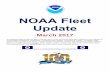 NOAA Fleet Update · NOAA Fleet Update March 2017 ... north of American Somoa in the South Pacific. NOAA said the sea creature showed the "perfectly relaxed arrangement of the two