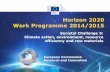 Horizon 2020 Work Programme 2014/2015 - Education.gouv.frcache.media.education.gouv.fr/file/Climat/56/2/SC5_H2020... · 2013-12-20 · What is Horizon 2020 •Initial Commission proposal