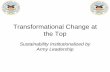 Transformational Change at the Topproceedings.ndia.org/jsem2007/3930_mccall.pdf · SA/CSA Earth Day Message Apr 06 SA/CSA Earth Day Message Apr 06 Sustainability Video with SA/CSA/SMA