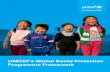 UNICEF's Global Social Protection Programme Framework · 2020-01-28 · UNICEF’S SOCIAL POTECTION POGAMME FAMEWO 2019 V Providing this change for children requires a foundation