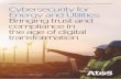 Cybersecurity for Energy and Utilities: Bringing trust and ... · increased by managing the lifecycle of digital identities. Thus, it is possible to massively and automatically deploy