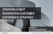CREATING A NEXT GENERATION CUSTOMER EXPERIENCE …schoolnutrition.org/uploadedFiles/2_Meetings_and...NEXT GENERATION CUSTOMER EXPERIENCE Personas & segments Linear Optimization focus