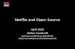 Netflix and Open Source - Aventri · Netflix and Open Source April 2013 Adrian Cockcroft ... New Anti-Fragile Patterns Micro-services Chaos engines Highly available systems composed