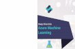 Deep Dive Into Azure Machine Learning · Azure Machine Learning ... Implement A Real Life Scenario Expose The Data Science Model As An API. Azure ML Learning Studio. Azure Machine