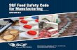 SQF Food Safety Code for Manufacturing · 2019-06-28 · SQF Food Safety Code for Manufacturing EDITION 8.1 2345 Crystal Drive, Suite 800 • Arlington, ... sectors of the food industry