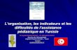 L’assistance sanitaire pédiatrique en TunisieProgramme national de lutte anti-diarrhéique LAD (contro contro la diarrea) Programme national de lutte contre les infections respiratoires