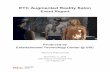 ETC Augmented Reality Salon · 2016-12-09 · ETC Augmented Reality Salon Event Report Produced by Entertainment Technology Center @ USC ... John Zuur Platten, Creative, Niantic Labs