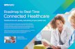 Roadmap to Real-Time Connected Healthcare · through shared workstations powered by highly performant virtual desktops at, or below, the cost of a physical workstation. Easily extend
