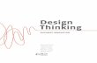 Design Thinking - Adetem...Design Thinking brings a holistic vision to innovation. It works with multidisciplinary teams that follow a process, understanding consumers, employees and