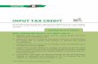 INPUT TAX CREDIT - CA Intermediate · but does not include the tax paid under the composition levy [Section 2(62)]. Input tax credit means the credit of input tax [Section 2(63)].