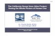 The California Ocean Uses Atlas Project: Seeing the Whole ... · The California Ocean Uses Atlas • Purpose – to enhance CA ocean management by filling key data gap on the full